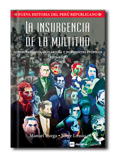 LA INSURGENCIA DE LA MULTITUD